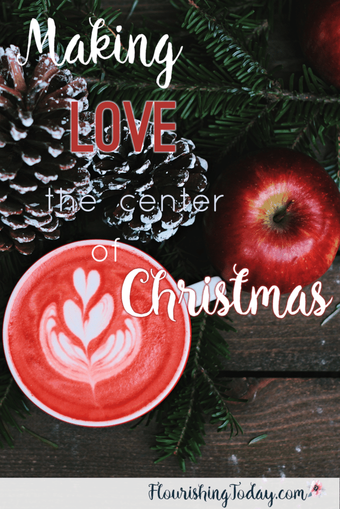 Making Love the Center of Christmas | Keeping Christ in Christmas | Christmas Challenge | Reason for the Season