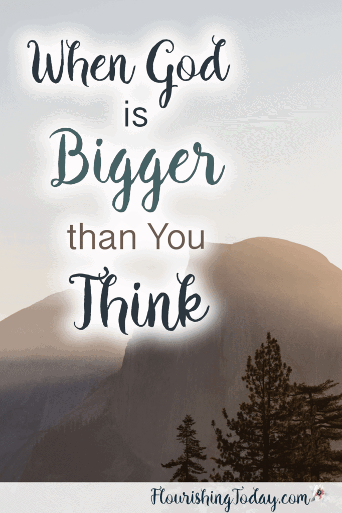 God is Bigger than You Think | God is Big | Overcoming through the Word | Studying the Bible