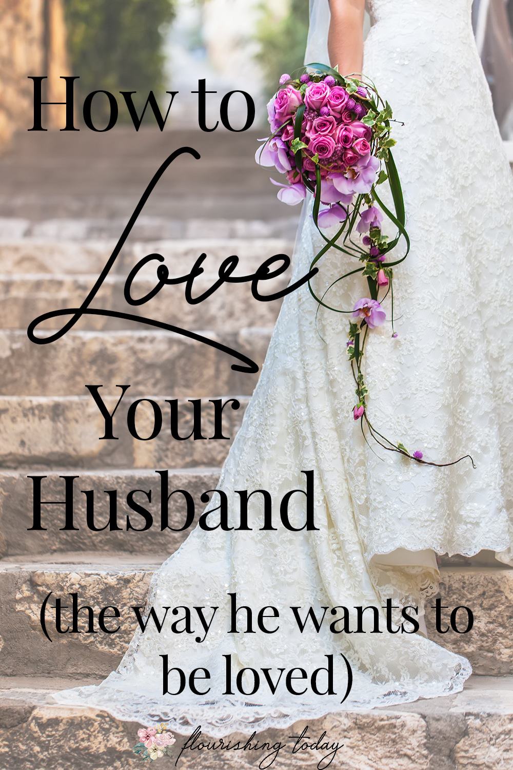 Do you know how to love your husband the way he needs to be loved in marriage? Here are a few tips on how to love your man , even when it's hard! #freeprintable #marriage #loveyourhusband #strongmarriage 