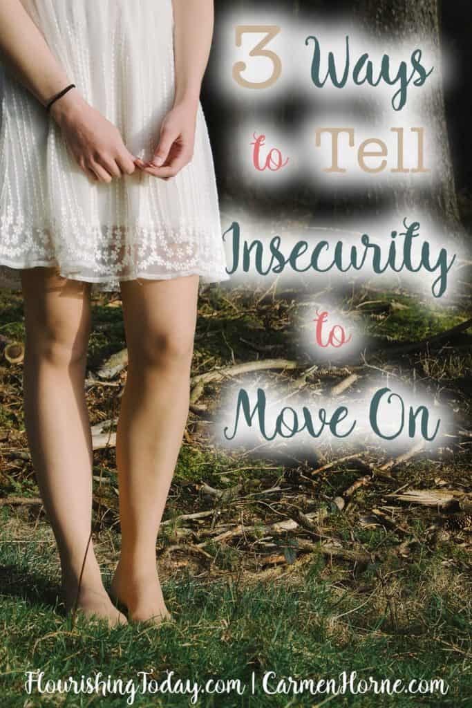 Tell Insecurity to Move On