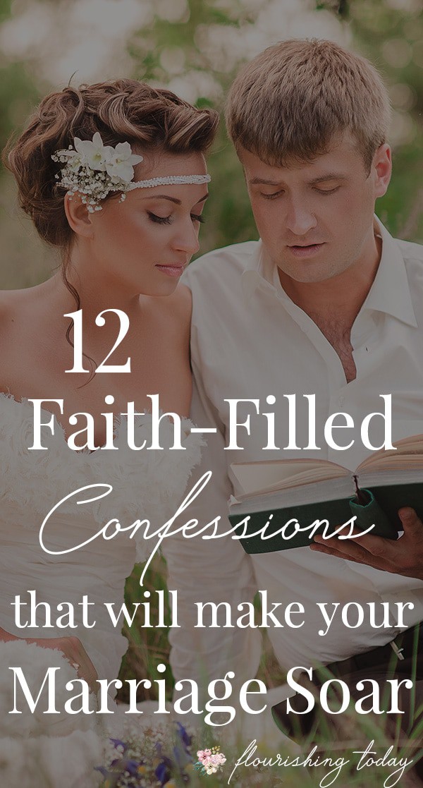 Do you want to build a strong godly marriage? Praying bible verses and confessing scripture over your marriage can help! Here are 12 faith-filled confessions for marriage. #marriage #buildyourmarriage #strongmarriage #godlymarriage #scripturesmarriage 
