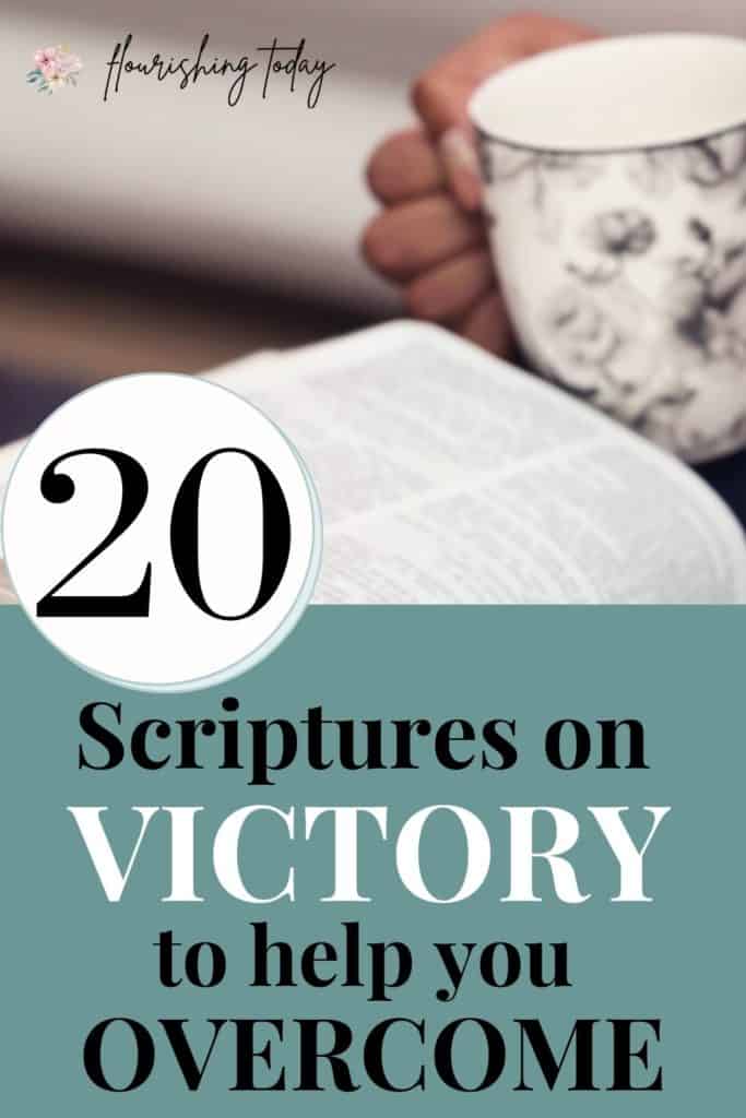 Are there obstacles you want to overcome in life? There's power in speaking the Word out loud! Here are 20 scriptures on victory to confess over your life. #scriptures #bibleverse #declarations